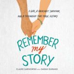 Remember My Story, Claire Sarnowski