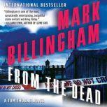From the Dead, Mark Billingham