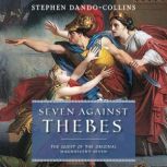 Seven Against Thebes, Stephen DandoCollins