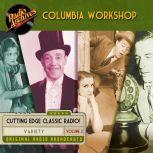 Columbia Workshop, Volume 2, Various