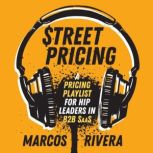 Street Pricing, Marcos Rivera