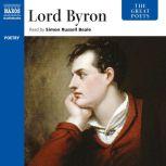 The Great Poets: Lord Byron, Lord Byron