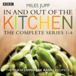 In and Out of the Kitchen, Miles Jupp