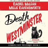 Death at Westminster, Rachel McLean
