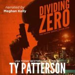 Dividing Zero, Ty Patterson