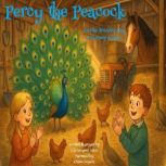 Percy the Peacock and The Blustery Da..., Christopher Allen