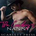 The Cowboys Nanny, Scarlett Press