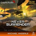 Never Surrender Dramatized Adaptatio..., Michael Anderle