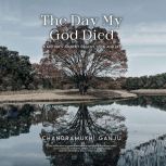 The Day My God Died, Chandramukhi Ganju