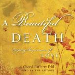 A Beautiful Death, Cheryl Lafferty Eckl