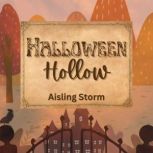 Halloween Hollow, Aisling Storm