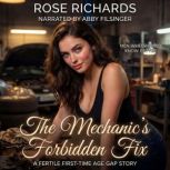 The Mechanics Forbidden Fix, Rose Richards