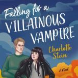 Falling for a Villainous Vampire, Charlotte Stein