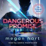 Dangerous Promise, Megan Hart
