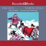 Freddy Goes to the North Pole, Walter R. Brooks