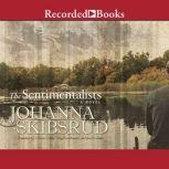 The Sentimentalists, Johanna Skibsrud