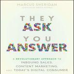 They Ask You Answer, Marcus Sheridan