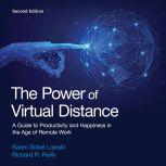 The Power of Virtual Distance, Karen Sobel Lojeski
