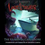 The Kraken of Cape Madre, J.P. Barnett