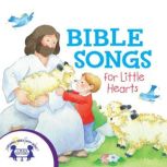 Bible Songs for Little Hearts, Kim Mitzo Thompson