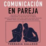 Comunicacion en pareja, Therasia Gallego