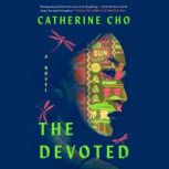 Devoted, Catherine Cho