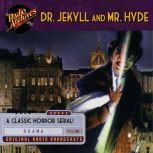 Dr. Jekyll and Mr. Hyde, Volume 1, Robert Louis Stevenson