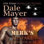 Merks Mistake, Dale Mayer