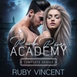 Raven River Academy Complete Series, Ruby Vincent