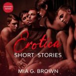 Erotica Short Stories, Mia G. Brown