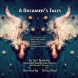 A Dreamers Tales, Lord Dunsany