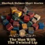 Sherlock Holmes The Man with the Twi..., Arthur Conan Doyle