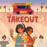 The Takeout, Tracy Badua
