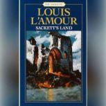 Sacketts Land, Louis LAmour
