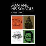 Man and His Symbols, C. G. Jung