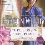 The Passion of the Purple Plumeria, Lauren Willig