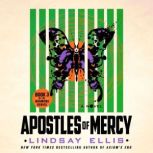 Apostles of Mercy, Lindsay Ellis