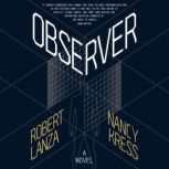 Observer, Robert Lanza