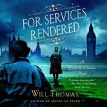 For Services Rendered, Will Thomas