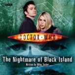 Doctor Who The Nightmare Of Black Is..., Mike Tucker