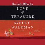 Love and Treasure, Ayelet Waldman