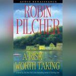 A Risk Worth Taking, Robin Pilcher