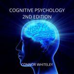 Cognitive Psychology, Connor Whiteley