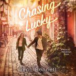 Chasing Lucky, Jenn Bennett