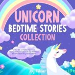 Unicorn Bedtime Stories Collection L..., Joy Palmer