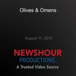 Olives  Omens, PBS NewsHour