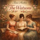 The Watsons, Jane Austen