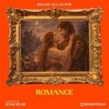 Romance, Edgar Allan Poe
