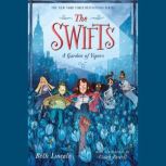 The Swifts A Garden of Vipers, Beth Lincoln