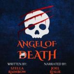 Angel of Death, Stella Rainbow